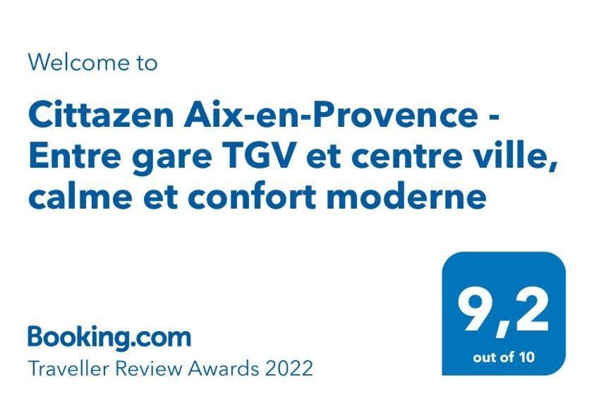 Cittazen Aix-En-Provence - Entre Gare Tgv Et Centre Ville, Calme Et Confort Moderne Exterior foto